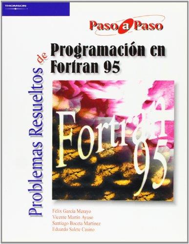 PROGRAMACION EN FORTRAN 95. PROBLEMAS RESUELTOS | 9788497322874 | VV.AA | Galatea Llibres | Llibreria online de Reus, Tarragona | Comprar llibres en català i castellà online