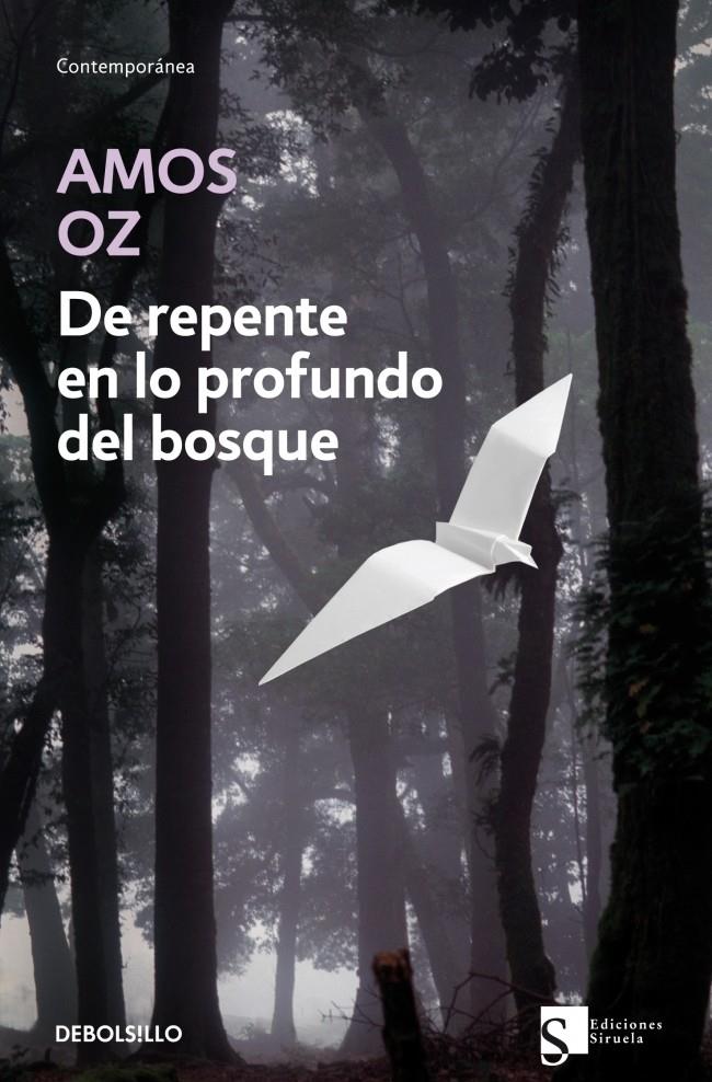 DE REPENTE EN LO PROFUNDO DEL BOSQUE | 9788483463758 | OZ, AMOS | Galatea Llibres | Llibreria online de Reus, Tarragona | Comprar llibres en català i castellà online