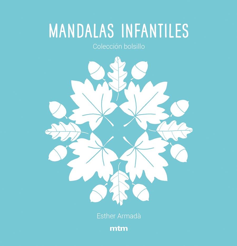 MANDALAS INFANTILES | 9788417165499 | ARMADÀ HERNÁNDEZ, ESTHER | Galatea Llibres | Librería online de Reus, Tarragona | Comprar libros en catalán y castellano online