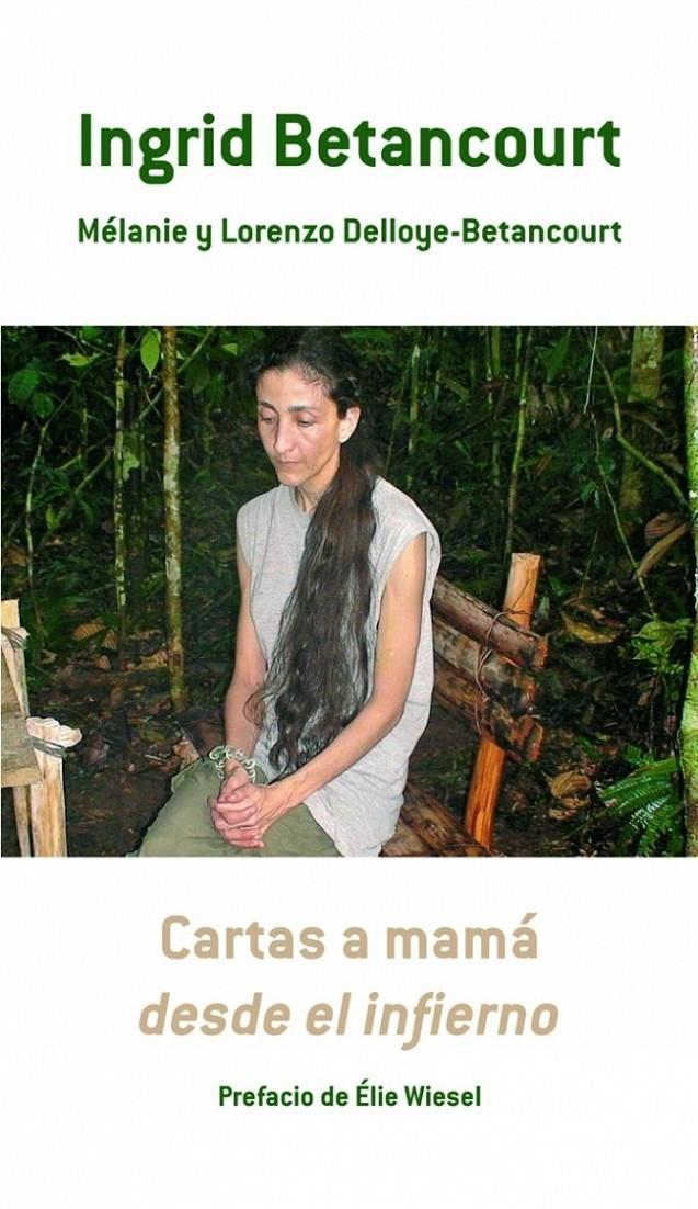 CARTAS A MAMA DESDE EL INFIERNO | 9788483068076 | BETANCOURT, INGRID | Galatea Llibres | Llibreria online de Reus, Tarragona | Comprar llibres en català i castellà online