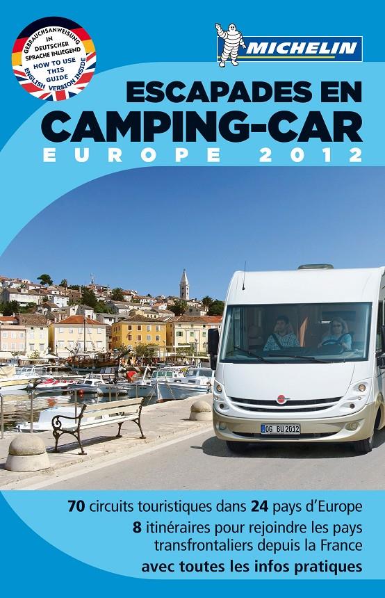 GUÍA ESCAPADES EN CAMPING CAR EUROPE | 9782067169371 | Galatea Llibres | Llibreria online de Reus, Tarragona | Comprar llibres en català i castellà online