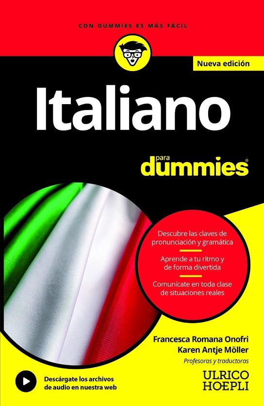 ITALIANO PARA DUMMIES | 9791254990971 | ONOFRI, FRANCESCA ROMANA/MÖLLER, KAREN ANTJE | Galatea Llibres | Llibreria online de Reus, Tarragona | Comprar llibres en català i castellà online