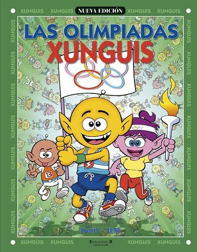 OLIMPIADAS XUNGUIS, LAS | 9788466615037 | RAMIS, JUAN CARLOS/CERA, JOAQUIN | Galatea Llibres | Librería online de Reus, Tarragona | Comprar libros en catalán y castellano online
