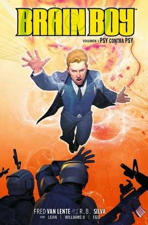 BRAIN BOY 1: PSI CONTRA PSI | 9788416074464 | VAN LENTE, FRED/  SILVA, R.B./ LEAN, ROB / WILLIAMS II, FREDDIE | Galatea Llibres | Librería online de Reus, Tarragona | Comprar libros en catalán y castellano online