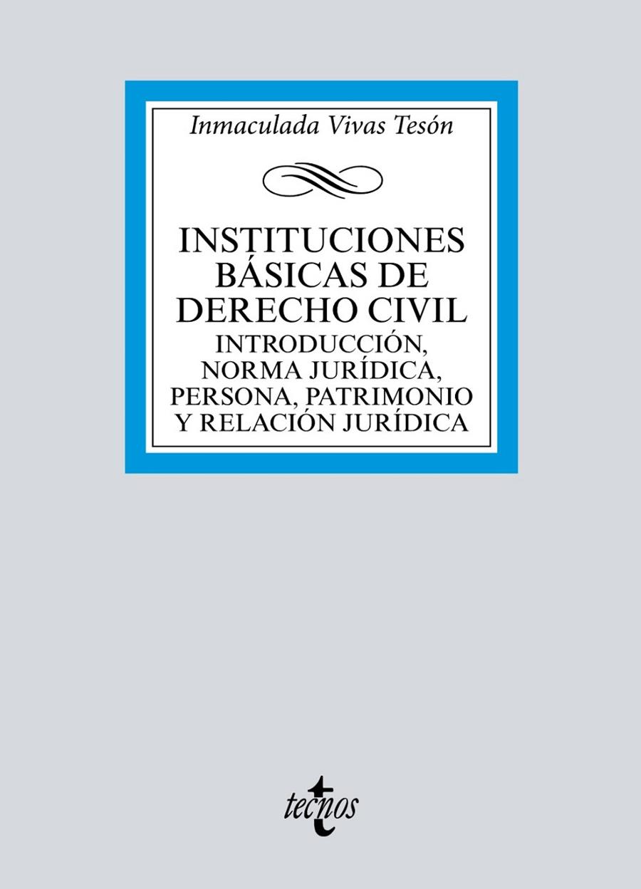 INSTITUCIONES BÁSICAS DE DERECHO CIVIL | 9788430984527 | VIVAS TESÓN, INMACULADA | Galatea Llibres | Librería online de Reus, Tarragona | Comprar libros en catalán y castellano online