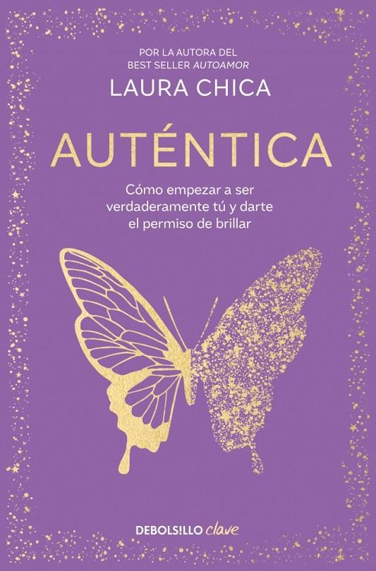 AUTENTICA | 9788466380003 | LAURA CHICA | Galatea Llibres | Llibreria online de Reus, Tarragona | Comprar llibres en català i castellà online