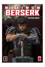 MAXIMUM BERSERK 1 | 9788411015035 | MIURA, KENTARO | Galatea Llibres | Llibreria online de Reus, Tarragona | Comprar llibres en català i castellà online