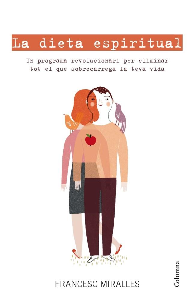 LA DIETA ESPIRITUAL | 9788466415842 | MIRALLES, FRANCESC | Galatea Llibres | Librería online de Reus, Tarragona | Comprar libros en catalán y castellano online