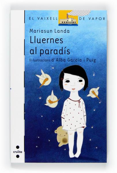 LLUERNES AL PARADIS | 9788466128070 | LANDA ETXEBESTE, MARIASUN | Galatea Llibres | Llibreria online de Reus, Tarragona | Comprar llibres en català i castellà online
