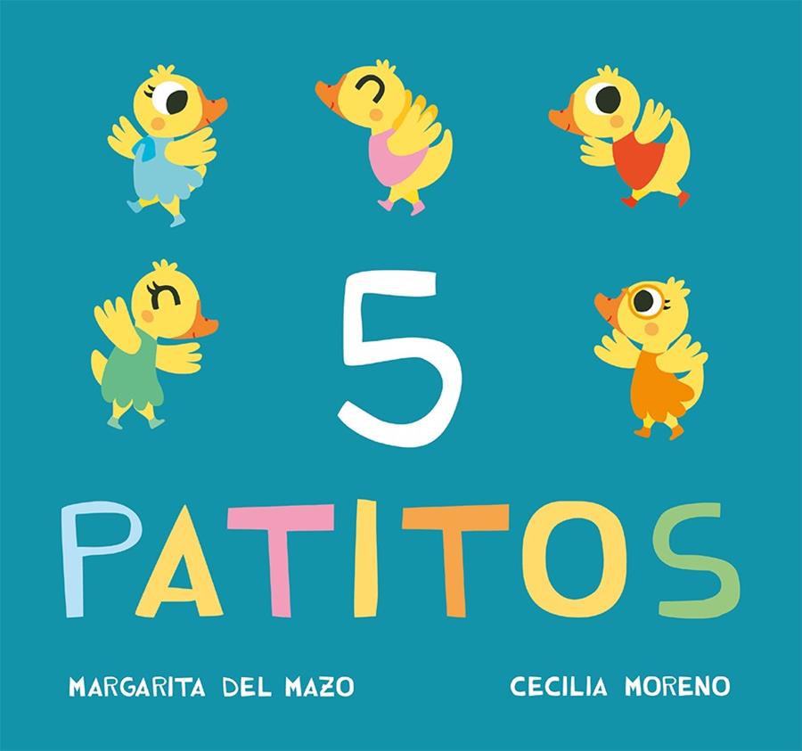 5 PATITOS | 9788416434213 | DEL MAZO, MARGARITA | Galatea Llibres | Librería online de Reus, Tarragona | Comprar libros en catalán y castellano online