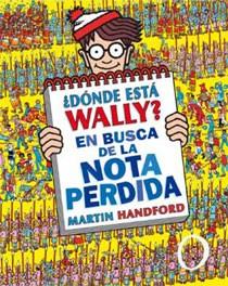 DONDE ESTA WALLY EN BUSCA DE LA NOTA PERDIDA | 9788466643146 | HANDFORD, MARTIN | Galatea Llibres | Llibreria online de Reus, Tarragona | Comprar llibres en català i castellà online