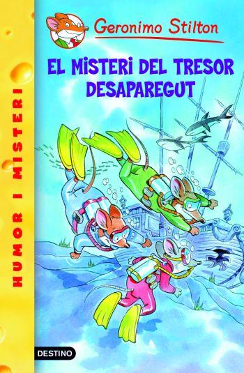 EL MISTERI DEL TRESOR DESAPAREGUT (GERONIMO STILTON, 10) | 9788492671915 | Galatea Llibres | Llibreria online de Reus, Tarragona | Comprar llibres en català i castellà online
