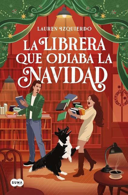 LA LIBRERA QUE ODIABA LA NAVIDAD | 9791387845018 | IZQUIERDO, LAUREN | Galatea Llibres | Librería online de Reus, Tarragona | Comprar libros en catalán y castellano online