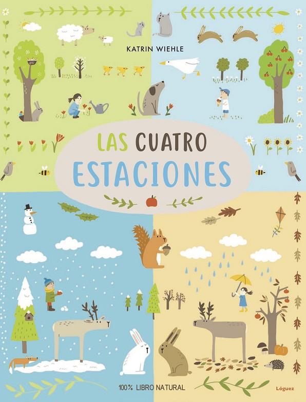 LAS CUATRO ESTACIONES | 9788494925788 | WIEHLE, KATRIN | Galatea Llibres | Librería online de Reus, Tarragona | Comprar libros en catalán y castellano online