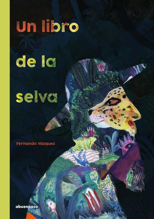 UN LIBRO DE LA SELVA | 9788417555641 | VÁZQUEZ MAHÍA, FERNANDO | Galatea Llibres | Llibreria online de Reus, Tarragona | Comprar llibres en català i castellà online