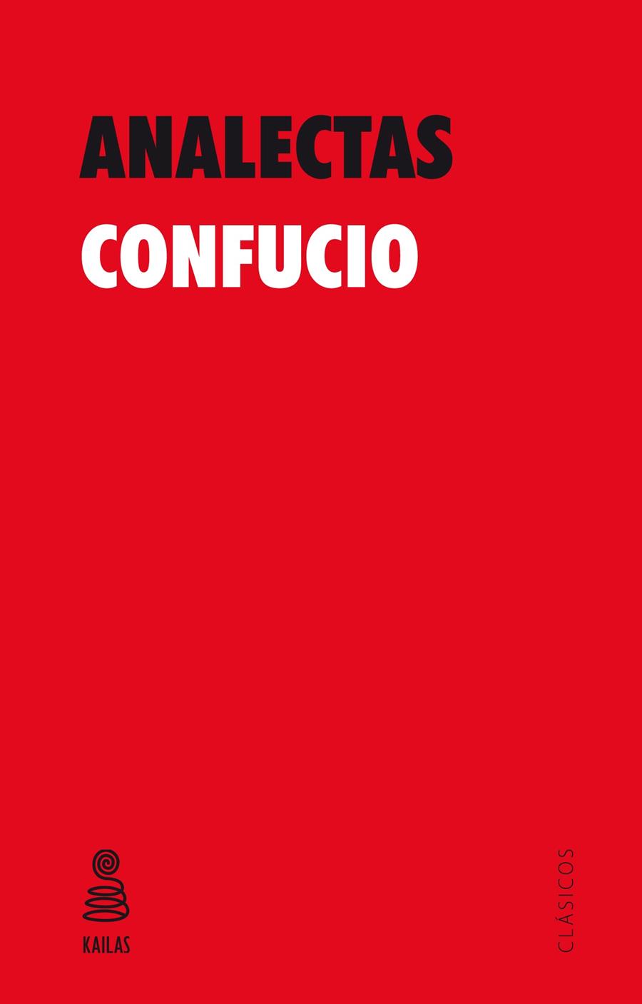ANALECTAS | 9788416023516 | CONFUCIO | Galatea Llibres | Llibreria online de Reus, Tarragona | Comprar llibres en català i castellà online