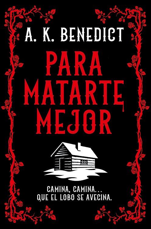 PARA MATARTE MEJOR | 9788410346680 | BENEDICT, A.K. | Galatea Llibres | Librería online de Reus, Tarragona | Comprar libros en catalán y castellano online