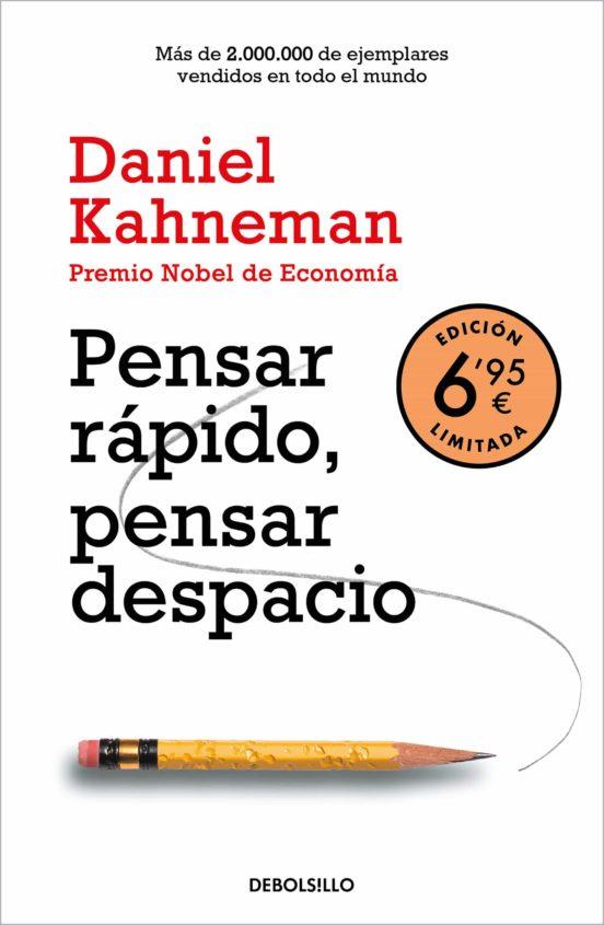 PENSAR RÁPIDO, PENSAR DESPACIO (EDICIÓN LIMITADA A PRECIO ESPECIAL) | 9788466357876 | KAHNEMAN, DANIEL | Galatea Llibres | Librería online de Reus, Tarragona | Comprar libros en catalán y castellano online