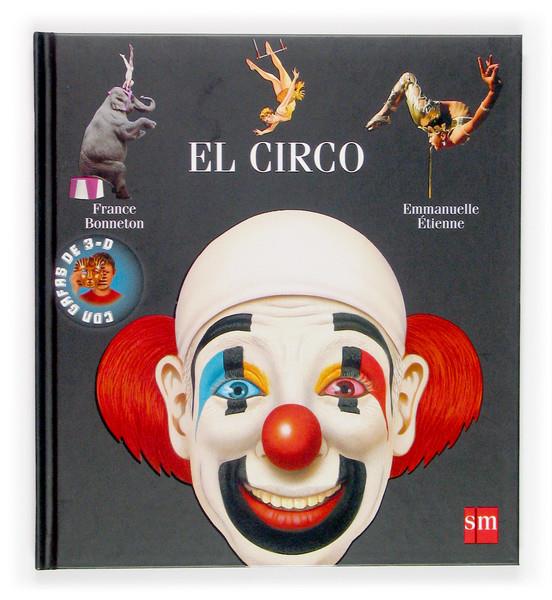 CIRCO, EL | 9788467502114 | BONNETON, FRANCE | Galatea Llibres | Librería online de Reus, Tarragona | Comprar libros en catalán y castellano online