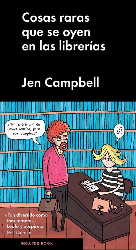 COSAS RARAS QUE SE OYEN EN LAS LIBRERÍAS | 9788415996873 | CAMPBELL, JEN | Galatea Llibres | Librería online de Reus, Tarragona | Comprar libros en catalán y castellano online