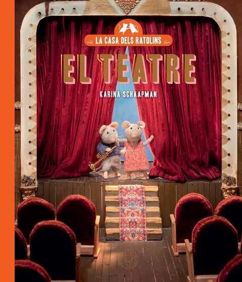 LA CASA DELS RATOLINS 2. EL TEATRE | 9788410323179 | SCHAAPMAN, KARINA | Galatea Llibres | Llibreria online de Reus, Tarragona | Comprar llibres en català i castellà online