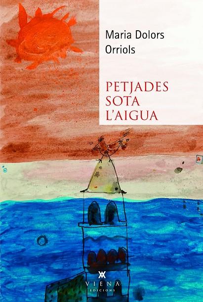 PETJADES SOTA L'AIGUA | 9791399051223 | ORRIOLS, MARIA DOLORS | Galatea Llibres | Librería online de Reus, Tarragona | Comprar libros en catalán y castellano online