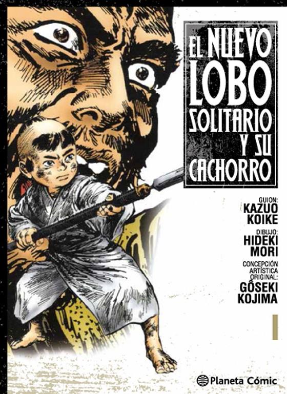 EL NUEVO LOBO SOLITARIO Y SU CACHORRO 1 | 9788416308736 | KOIKE, KAZUO/GOSEKI KOJIMA | Galatea Llibres | Librería online de Reus, Tarragona | Comprar libros en catalán y castellano online