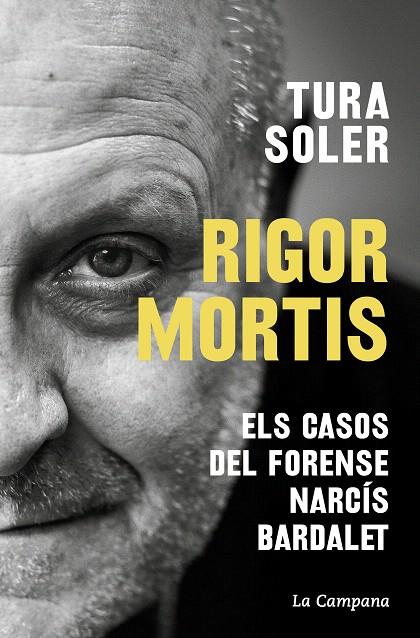 RIGOR MORTIS | 9788419245625 | SOLER, TURA | Galatea Llibres | Librería online de Reus, Tarragona | Comprar libros en catalán y castellano online