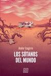 LOS SOTANOS DEL MUNDO | 9788417678401 | IZAGIRRE, ANDER | Galatea Llibres | Librería online de Reus, Tarragona | Comprar libros en catalán y castellano online