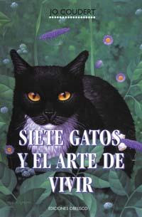 SIETE GATOS Y EL ARTE DE VIVIR | 9788477206712 | COUDERT, JO | Galatea Llibres | Llibreria online de Reus, Tarragona | Comprar llibres en català i castellà online
