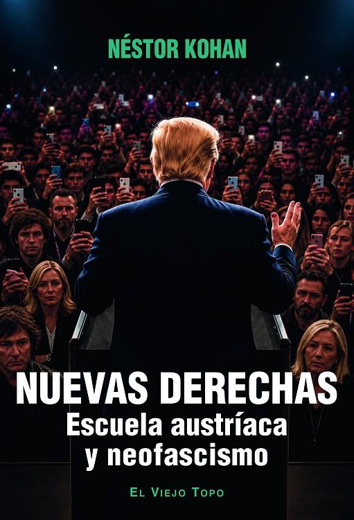 NUEVAS DERECHAS | 9791387991470 | KOHAN, NÉSTOR | Galatea Llibres | Librería online de Reus, Tarragona | Comprar libros en catalán y castellano online