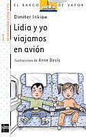 LIDIA Y YO VIAJAMOS EN AVION | 9788434895317 | INKIOW, DIMITER | Galatea Llibres | Librería online de Reus, Tarragona | Comprar libros en catalán y castellano online