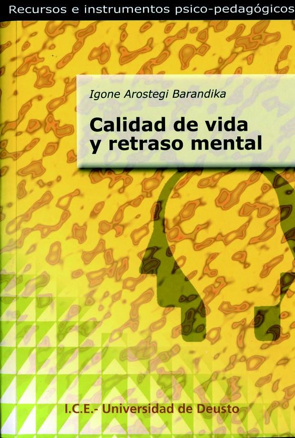 CALIDAD DE VIDA Y RETRASO MENTAL | 9788427124868 | AROSTEGI BARANDIKA, IGONE | Galatea Llibres | Llibreria online de Reus, Tarragona | Comprar llibres en català i castellà online