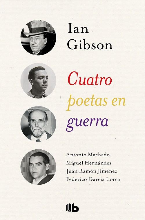 CUATRO POETAS EN GUERRA | 9788490708262 | GIBSON, IAN | Galatea Llibres | Librería online de Reus, Tarragona | Comprar libros en catalán y castellano online