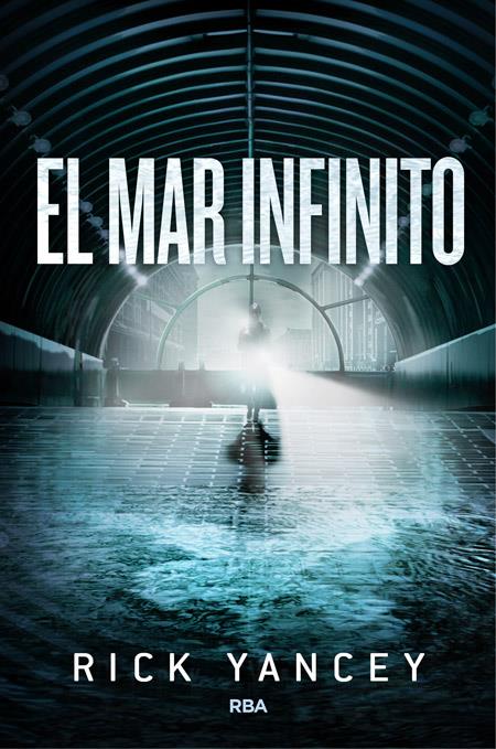 EL MAR INFINITO (LA QUINTA OLA, 2) | 9788427208278 | YANCEY, RICK | Galatea Llibres | Librería online de Reus, Tarragona | Comprar libros en catalán y castellano online