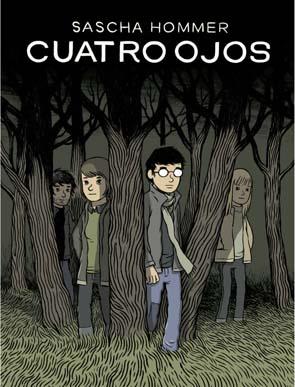 CUATRO OJOS | 9788496722576 | HOMMER, SASCHA | Galatea Llibres | Librería online de Reus, Tarragona | Comprar libros en catalán y castellano online