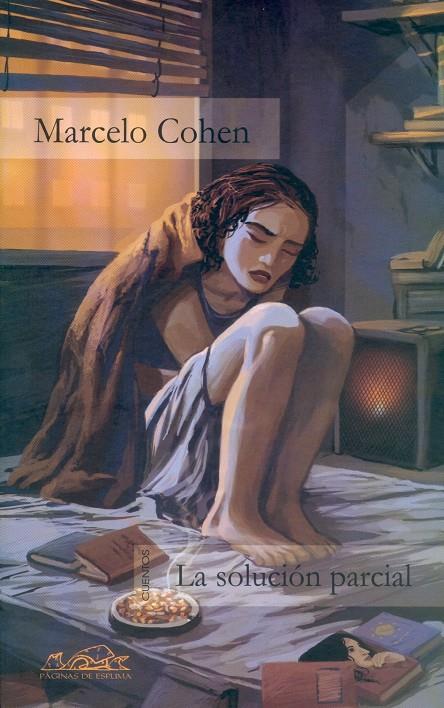 SOLUCION PARCIAL, LA | 9788495642141 | COHEN, MARCELO | Galatea Llibres | Librería online de Reus, Tarragona | Comprar libros en catalán y castellano online