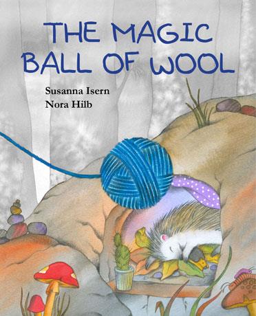THE MAGIC BALL OF WOOL | 9788415619895 | ISERN, SUSANNA | Galatea Llibres | Llibreria online de Reus, Tarragona | Comprar llibres en català i castellà online
