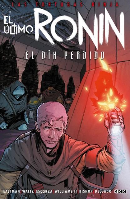LAS TORTUGAS NINJA: EL ÚLTIMO RONIN - EL DÍA PERDIDO | 9788410108394 | EASTMAN, KEVIN/WALTZ, TOM | Galatea Llibres | Librería online de Reus, Tarragona | Comprar libros en catalán y castellano online