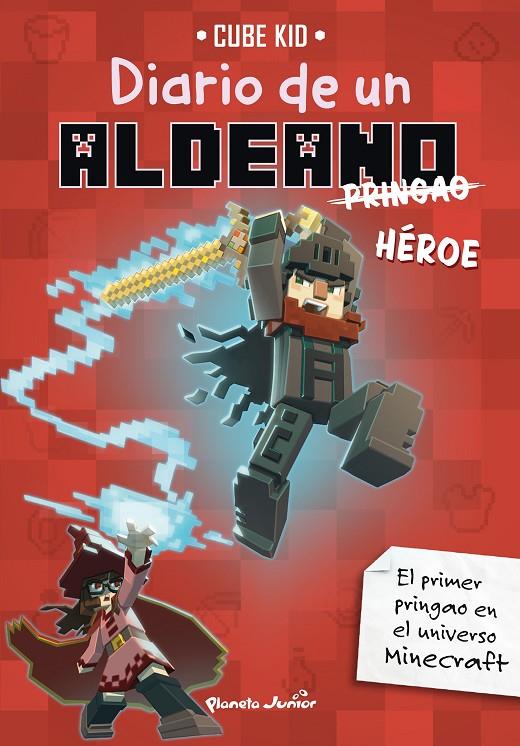 MINECRAFT. DIARIO DE UN ALDEANO PRINGAO. HÉROE | 9788408305125 | CUBE KID | Galatea Llibres | Llibreria online de Reus, Tarragona | Comprar llibres en català i castellà online