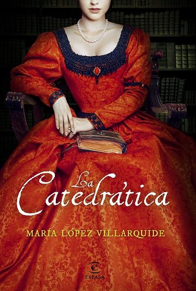 LA CATEDRáTICA | 9788467050523 | LóPEZ VILLARQUIDE, MARíA | Galatea Llibres | Llibreria online de Reus, Tarragona | Comprar llibres en català i castellà online
