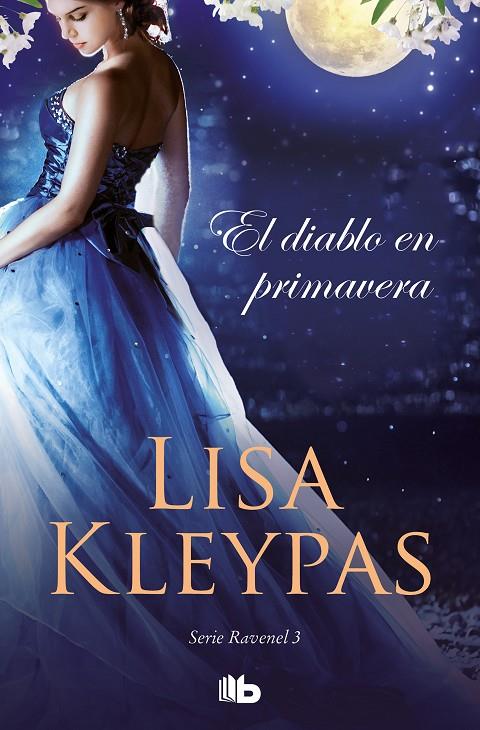 EL DIABLO EN PRIMAVERA (LOS RAVENEL 3) | 9788490709528 | KLEYPAS, LISA | Galatea Llibres | Librería online de Reus, Tarragona | Comprar libros en catalán y castellano online