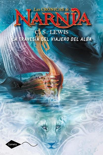 LA TRAVESÍA DEL VIAJERO DEL ALBA | 9788408046028 | LEWIS, C.S. | Galatea Llibres | Librería online de Reus, Tarragona | Comprar libros en catalán y castellano online