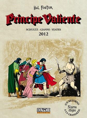 PRINCIPE VALIENTE 2012 | 9788416961221 | SCHULTZ / GIANNI / YEATES | Galatea Llibres | Llibreria online de Reus, Tarragona | Comprar llibres en català i castellà online