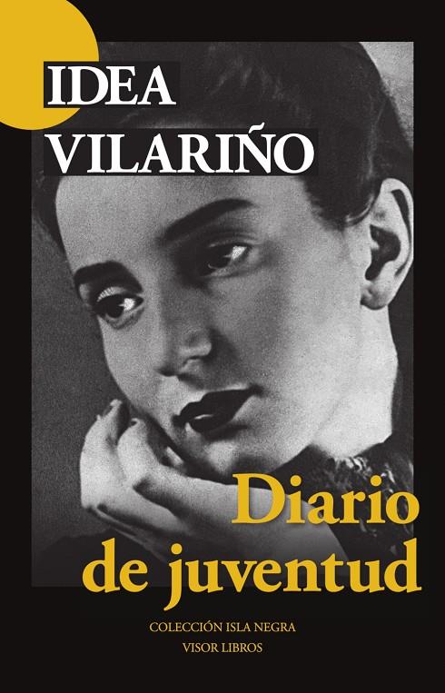 DIARIOS DE JUVENTUD | 9788498956061 | VILARIÑO, IDEA | Galatea Llibres | Llibreria online de Reus, Tarragona | Comprar llibres en català i castellà online