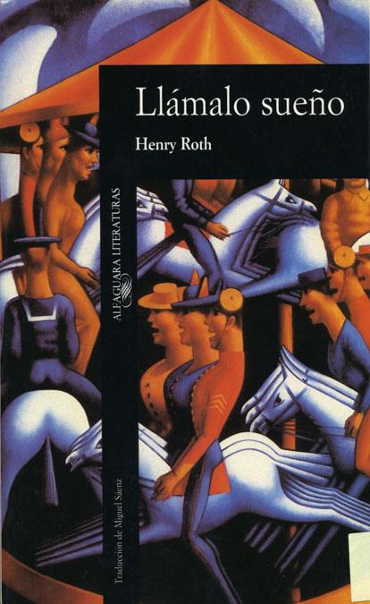 LLAMALO SUEÑO | 9788420425948 | ROTH, HENRY | Galatea Llibres | Librería online de Reus, Tarragona | Comprar libros en catalán y castellano online