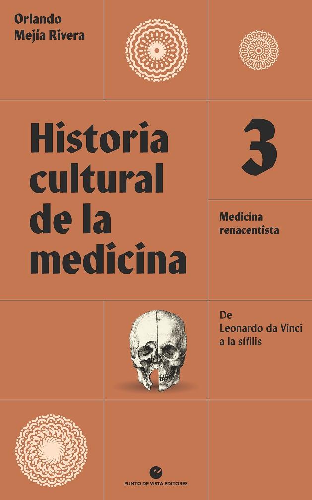HISTORIA CULTURAL DE LA MEDICINA 3 | 9788418322679 | MEJÍA RIVERA, ORLANDO | Galatea Llibres | Librería online de Reus, Tarragona | Comprar libros en catalán y castellano online