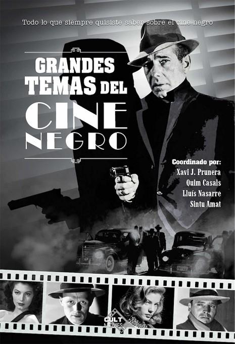 GRANDES TEMAS DEL CINE NEGRO | 9788418898495 | VV.AA. | Galatea Llibres | Llibreria online de Reus, Tarragona | Comprar llibres en català i castellà online