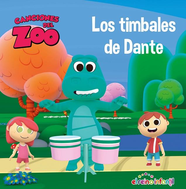 LOS TIMBALES DE DANTE (CANCIONES DEL ZOO) (REINO INFANTIL. PRIMERAS LECTURAS) | 9788448850906 | Galatea Llibres | Llibreria online de Reus, Tarragona | Comprar llibres en català i castellà online