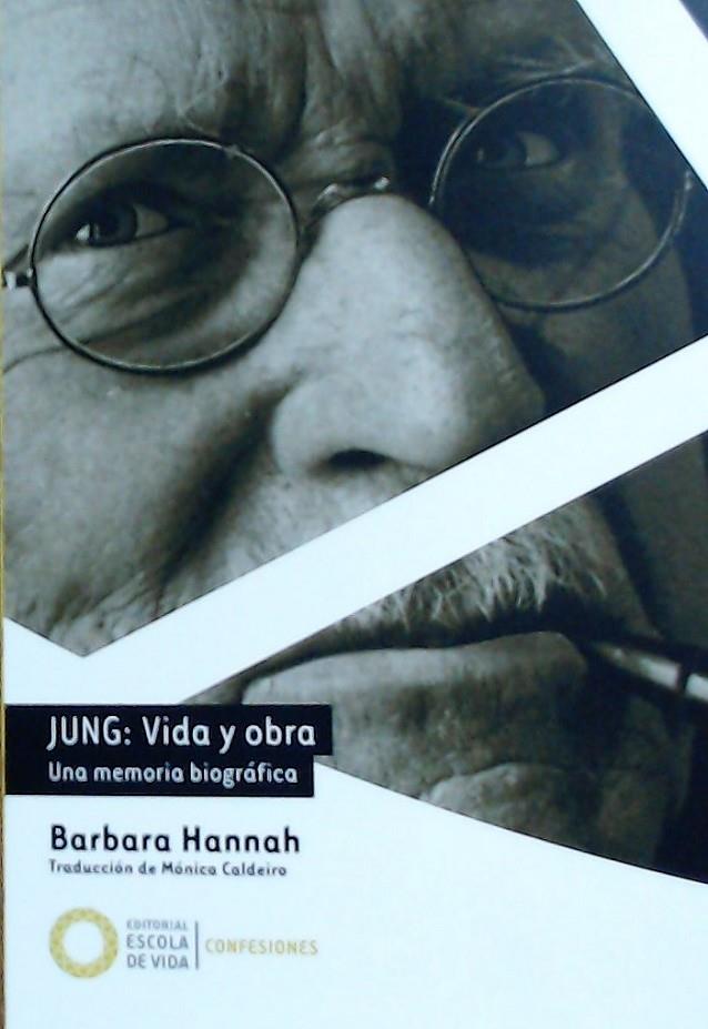 JUNG: VIDA Y OBRA | 9788494539671 | HANNAH, BARBARA | Galatea Llibres | Librería online de Reus, Tarragona | Comprar libros en catalán y castellano online